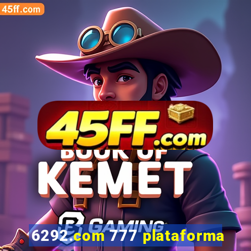 6292.com 777 plataforma